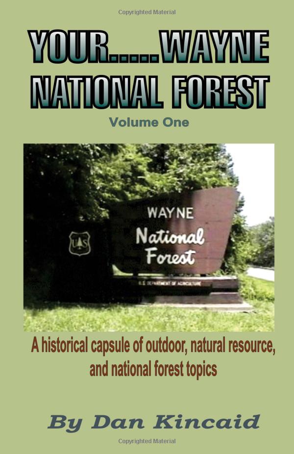 Cover image for Your.....Wayne National Forest, Vol.I