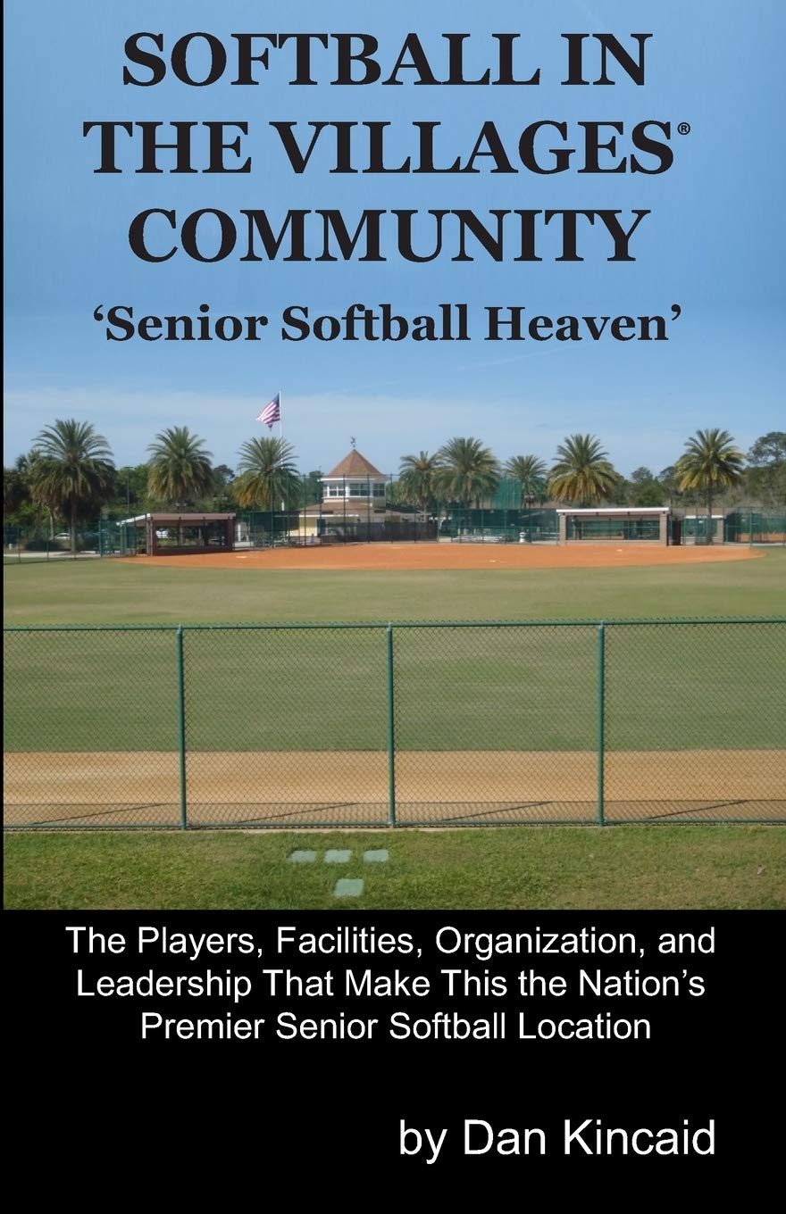 Cover image for Softball in The Villages® Community: 'Senior Softball Heaven'